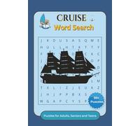 Cruise Word Search Puzzle Book: Word Searches with Easy-to-Read Print about Cruises, Ships, Beaches and More | 6 x 9 inches, 110 pages | 50+ Fun Puzzles for Relaxation, Travel, and Vacations