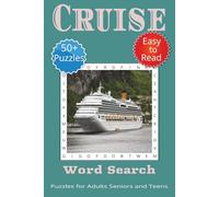 Cruise Word Search Puzzle Book: Word Searches with Easy to Read Print about Cruises, Things to do on a Cruise, Things about a Cruise and More | 6x9 ... Gift for Vacations, Holidays and Free Times