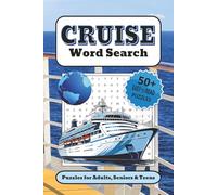 Cruise Word Search Puzzle Book: Word Searches with Easy to Read Print about Cruising, Cruise Ships, Cruise Ports and more | 6x9 inches, 110 pages | ... Gift for Vacations, Holidays, and Free Times