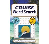 Cruise Word Search: Sail Away with a Cruise Word Search | Easy to Read Print | 6 x 9 inches | 110 pages | 50 + Puzzles | Take along on vacation, travel, relaxation and wait times