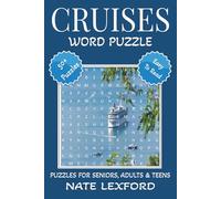 Cruises Word Search Puzzle Book: Word Searches with Easy to Read Print about Cruises, Voyages, Exotic Destinations and more | 6x9 inches, 110 pages ... Gifts for Vacations, Holidays and Free Times