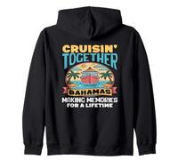 Cruisin Together Bahamas Making Memories Trip Zip Hoodie