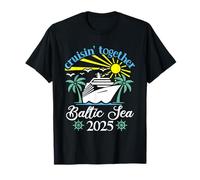 Cruisin Together Baltic Sea Funny Couples Cruise 2025 T-Shirt