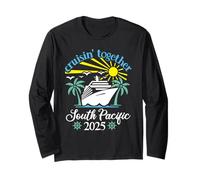 Cruisin Together South Pacific Funny Couples Cruise 2025 Long Sleeve T-Shirt