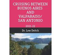 CRUISING BETWEEN BUENOS AIRES AND VALPARAISO/SAN ANTONIO: 2021-22