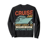 Cruising Cruise Crew Most Likely to Complain About Matching Sweatshirt