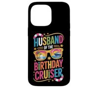 Cruising Husband Of The Birthday Cruiser Vacation Trip Case for iPhone 14 Pro Max