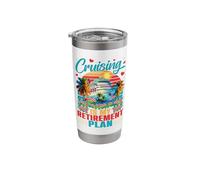 Cruising in My Retirement Plan Cruise Squad Summer Vacation Stainless Steel Insulated Tumbler