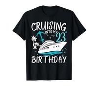 Cruising Into My 23rd Cruise Vacation 23 Years Old Birthday T-Shirt