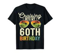 Cruising Into My 60th Birthday Retro Vacation Cruise Trip T-Shirt