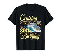 Cruising Into My 89th Birthday Cruise 89 Years Old Gifts T-Shirt