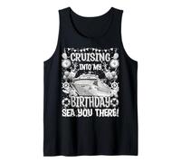 Cruising Into My Birthday - Sea You There Funny Cruise Tee Tank Top