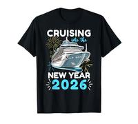 Cruising Into The New Year 2026 T-Shirt