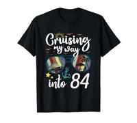Cruising My Way Into 84 Year Old Gifts 84th Birthday Cruise T-Shirt