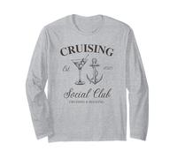 Cruising Social Club Cruising and Boozing Family Cruise 2025 Long Sleeve T-Shirt