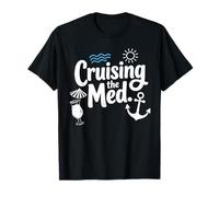 Cruising The Med Mediterranean Cruise Vacation Vibes T-Shirt