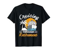 Cruising Through Retirement Cruise Retired 2024 Retirement T-Shirt