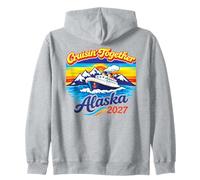 Cruising Together Alaska 2027 Glacier Sunset Wilderness Trip Zip Hoodie