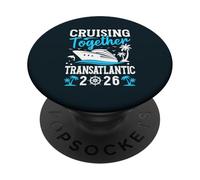 Cruising Together Family Cruise Trip Transatlantic 2026 PopSockets Adhesive PopGrip