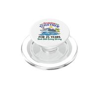Cruising Together For 25 Years Still Going Strong 2001 2026 PopSockets PopGrip for MagSafe