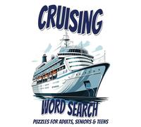 Cruising Word Search Puzzle Book: Word Searches With Easy to Read Print About Cruising, Sailing, Exploring & More | 6x9 Inches, 100 Pages | 50 Puzzles ... Gifts For Vacations, Holidays and Free Time