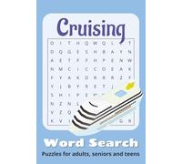 Cruising Word Search Puzzle Book: Word Searches with Easy to Read Print about Cruising, Vacations, Sailing and More | 6x9 inches, 110 pages | 50+ Puzzles ... Gift for Vacations, Holidays and Free Time