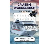 Cruising Wordsearch: Wordsearches with easy to read print about Cruising, Ports, Cruise Lines suitable for Teens, Adults and Seniors