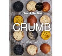 Crumb : Show the dough who's boss