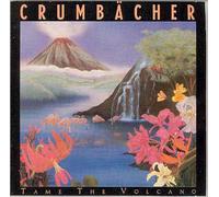 Crumbacher - Tame the Volcano