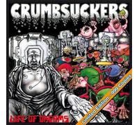 Crumbsuckers - Life of Dreams