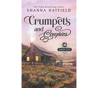 Crumpets and Cowpies – Sweet Historical Western Romance: Volume 1 (Baker City Brides) – createspace