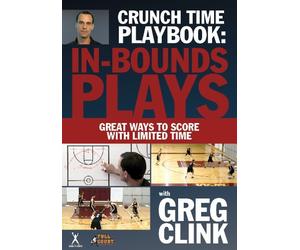 Crunch Time Playbook : In-Bounds Plays With Greg Clink - Youth Basketball DVD