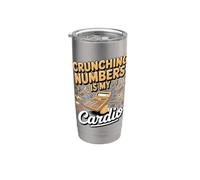Crunching Numbers is My Cardio Accountant CPA Stainless Steel Insulated Tumbler