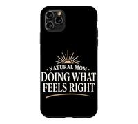 Crunchy Mom Granola Mom Low Tox Natural Mama Holistic Case for iPhone 11 Pro Max