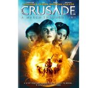 Crusade: A March Through Time [DVD] [2006] [US Import] [2008] [Region 1] [NTSC]