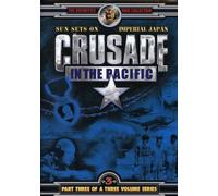 Crusade In The Pacific: Sun Sets On Imperial Japan