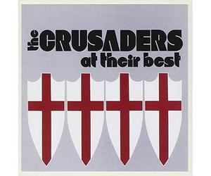Crusaders - At Their Best