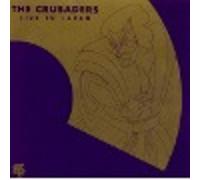 Crusaders, the - Live in Japan /Grp