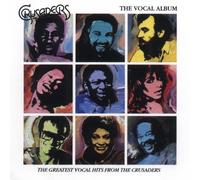 Crusaders - Vocal Album: Greatest Vocal Hits