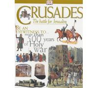 CRUSADES: THE STRUGGLE FOR THE HOLY LANDS 1st Edition - Cased
