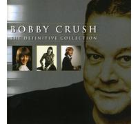 Crush, Bobby - The Definitive Collection
