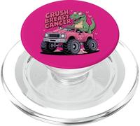Crush Breast Cancer T-Shirt - T-Rex Pink Monster Truck PopSockets PopGrip for MagSafe
