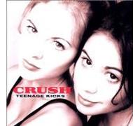 Crush - Teenage Kicks (US Import)