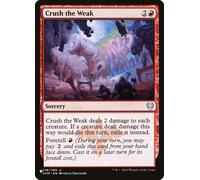 Crush the Weak (The List Reprint) | Kaldheim