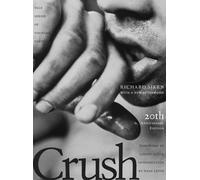 Crush: Twentieth Anniversary Edition: 99 (Yale Series of Younger Poets) | 2025