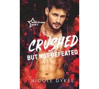 Crushed But Not Defeated (Spark of Hope)