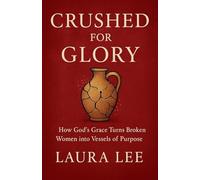 Crushed for Glory