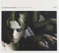 Crushed Stars - Obsolescence