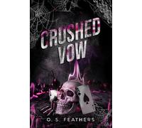 Crushed Vow (Broken Vows)