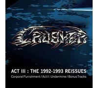 Crusher - The 1992-1993 Reissues